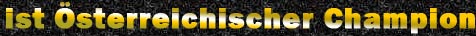 ist �sterreichischer Champion